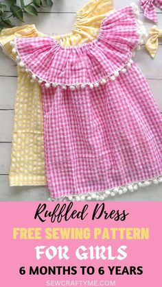 the free sewing pattern for girls's dresses with text overlay that reads ruffled dress