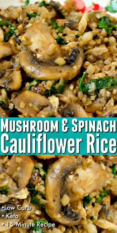 mushroom and spinach cauliflower rice recipe on a white plate with text overlay