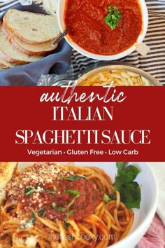 an image of spaghetti sauce with bread in the background and text overlay that reads authentic italian spaghetti