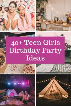 the top ten girls'birthday party ideas that are perfect for any girl in your life