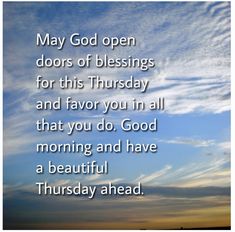 an image with the words may god open doors of blessings for this thursday and favors you in all that you do good morning and have a beautiful day