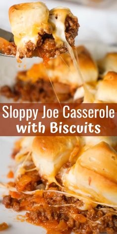 sloppy joe casserole with biscuits on a white plate and text overlay that reads, sloppy joe casserole with biscuits