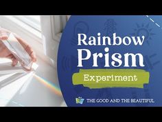 the rainbow prism experiment is shown in this video