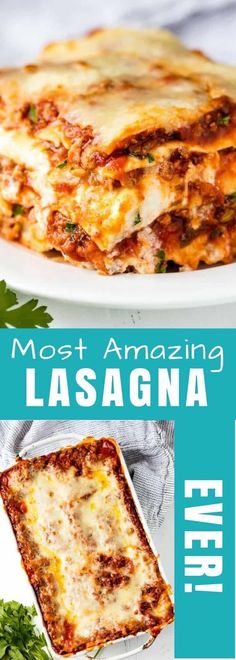 two different types of lasagna on plates with the words most amazing lasagna ever