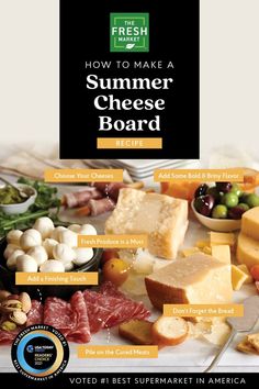 an advertisement for fresh market's summer cheese board