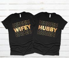 Wifey and Hubby Shirt, Wedding Party Shirt, Honeymoon Shirt,Wedding Shirt,Wife and Hubs Shirts, Just Married Shirts, Matching Couple Shirt This listing is for ONE (1) Unisex Tee LETTERING COLOR: White or Black (please leave a note at checkout with desired lettering color for each shirt you're ordering). * Cotton/Poly Material - Super soft! * Unisex Fitment SIZES: XS-4XL (Size Chart shown in listing photos). These are UNISEX fit, so keep that in mind! Matching Couple