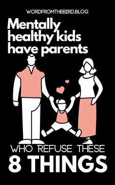 Mentally Healthy, Raising Girls, Child Rearing, Smart Parenting, Mentally Strong, Parenting 101, Mental Strength, Kids Behavior, Teen Quotes