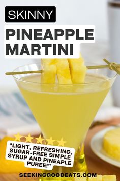 This Skinny Pineapple Martini recipe is light, refreshing, and tastes just like a ripe fresh pineapple! This cocktail recipe uses a sugar-free simple syrup and a pineapple puree instead of a liqueur, making it lower calorie, lower in carbs (not keto), with no added sugar. :) Pineapple Syrup Cocktails, Pineapple Martini Recipes, Pineapple Puree, Pineapple Martini, Low Calorie Cocktails Recipes, Pineapple Vodka, Pineapple Syrup, Low Calorie Cocktails, Pineapple Cocktail