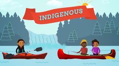 two people are in canoes with an orange banner above them that says indigenousous