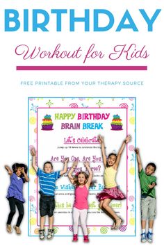 children celebrating their birthday with the text happy birthday workout for kids free printable from your therapy source