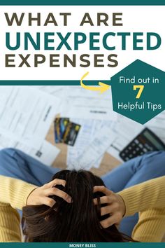 a woman with her head in her hands and the title what are unexpected experiences? find out 7 helpful tips