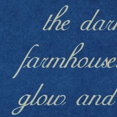 an old book with white lettering that reads the dark farmhouse, glow and shine