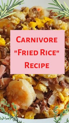 Text: "carnivore fried rice recipe" on a background image of a bowl of carnivore fried rice Caveman Diet, Meat Diet, Healthy Eating Diets, Keto Diet Breakfast, Diet Breakfast Recipes, Seasoned Rice, White Fish, Keto Recipes Dinner