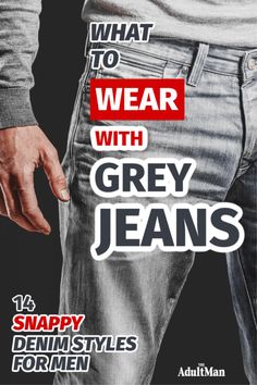 Grey Pants Outfit Mens Street Styles, Light Gray Jeans Outfit Men, Grey Pants Outfit Men Casual, Outfit Jeans Gris Hombre, Men’s Gray Jeans Outfit, Men Grey Jeans Outfit, Men’s Grey Jeans Outfit, Gray Shirt Outfit Men, Dark Grey Pants Outfit Men