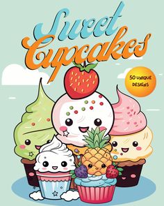 an advertisement for sweet cupcakes with various toppings on the front and side