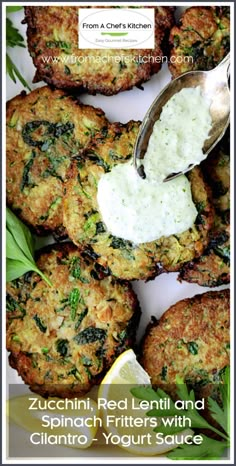 zucchini red lentil and spinach fritters with cilantro - yogurt sauce