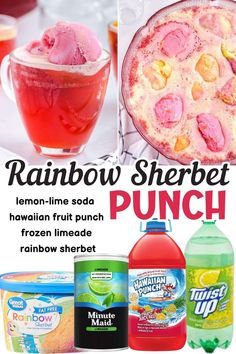 the advertisement for rainbow sherbet punch is shown in two different colors and flavors