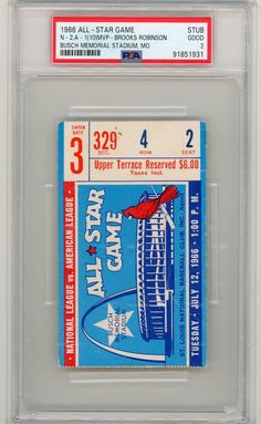 1966 MLB BASEBALL ALL STAR GAME  TICKET STUB PSA 2 GOOD BROOKS ROBINSON MVP  BEAUTIFUL LOOKING TICKET!  GREAT COLOR AND EYE APPEAL! IMPOSSIBLE TO FIND TICKET GOOD LUCK FINDING ANOTHER ONE BASEBALL HISTORY!!! A MUST HAVE FOR ANY BASEBALL FAN! Game Ticket, Brooks Robinson, Busch Stadium, Nationals Baseball, Game Tickets, Ticket Stub, Ticket Stubs, National League, Baseball Fan