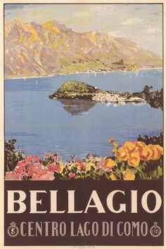 an old poster advertising the town of belgacio in italy, with flowers and mountains in the background