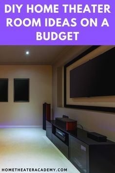 a home theater room with the words diy home theater room ideas on a budget