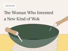 the woman who invented a new kind of wok book cover is shown