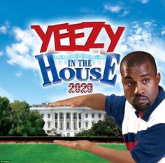 the poster for yeezy in the house, which features an image of a man pointing