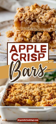 apple crisp bars are stacked on top of each other with the words, apples crisp bars