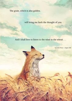 a fox sitting in the middle of a field with an inspirational quote on it's side