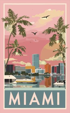 a poster with the words miami on it