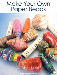 some crayons are lined up with the words make your own paper beads