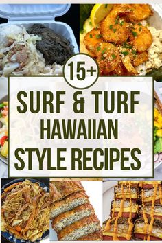 the top 15 surf and turf hawaiian style recipes