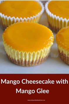 several cheesecakes with mango glaze on top and the words mango cheesecake with mango gle