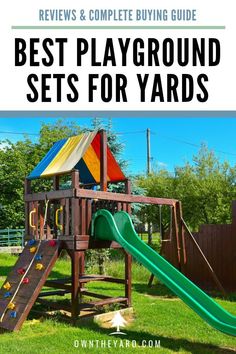 the best playground sets for kids with text overlay that reads, review & complete buying guide