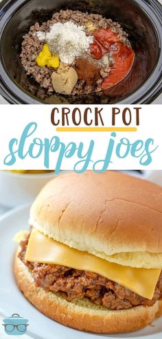 the crock pot sloppy joes recipe is ready to be eaten