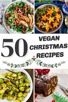 50 vegan christmas recipes with text overlay