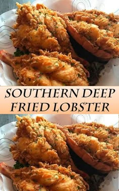 the southern deep fried lobster is served on a white platter with text overlay