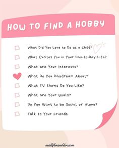 a pink and white checklist with the words how to find a hobby