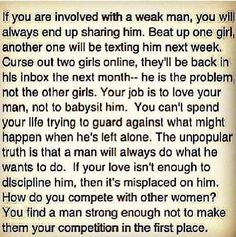 a poem written in black and white with the words, if you are involved with a weak man, you will always end up sharing him