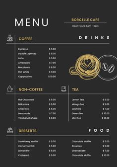 the menu for a coffee shop is shown in black and gold, with white lettering