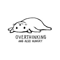 an overthinking and also hungry seal is shown in black on a white background