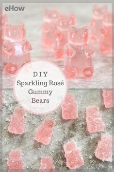 some pink gummy bears sitting on top of a white surface with text overlay that reads diy sparkling rose gummy bears