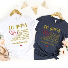 10 Years Anniversary Shirt is awesome gift idea for couple who celebrate Tenth Anniversary                                                      ⭐  HOW TO ORDER   ⭐  1-) Please check all the photos from the listing. 2-) Please choose your shirt size and color. (Shirt sizes are shown on the listing photos) 3-) Please choose your quantity. 4-) Click add to cart. If you would like to order more than one shirt, you can easily go back to the listing and do the same thing for the other shirts you would like to purchase. 5-) Then please click Proceed to checkout. You are all set !                                                    ⭐  FABRICATION  ⭐  ⭐⭐ Our product distrubutor BELLA + CANVAS  is well known for their soft, and comfy clothing.  Our solid colors are:  White Black Red Pink Kelly %100 r 30th Anniversary Shirt Ideas, Matching Anniversary Shirts, 10 Year Anniversary Shirts, 10 Year Anniversary Colors, Anniversary Tshirts Matching Couples, Anniversary Shirts Matching Couples, Wedding Day Shirts, 10 Years Anniversary, Anniversary Shirts