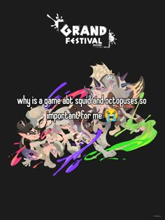 an animated image with the words, why is a game about squid and octopuses so important for me?