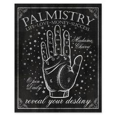 a black and white poster with the words palmistry written in chalk on it