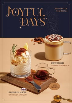 an advertisement for joyful days with two cups of coffee and ice cream on the side