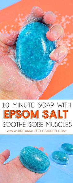 soap with epsom salt in the palm of someone's hand and text overlay that reads 10 minute soap with epsom salt soothe sore muscles