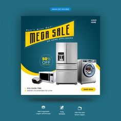 a flyer for a home appliances sale with an image of refrigerators, microwave and washing machine