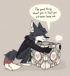 a drawing of a wolf playing the drums with a thought bubble above it that says, the great thing about you is that you will never leave me