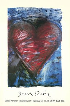 a painting with a red heart on it's chest and the words john dine written in black