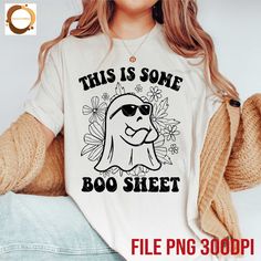 Cute Ghost Halloween Shirt/ This Is Some Boo Sheet Shirt Cricut Shirt Idea, Ghost Shirt Design, Cricut Halloween Tshirt Ideas, Spooky Shirt Ideas, Cute Vinyl Shirts Women, Cute Cricut Shirts, Halloween Svg Shirts, Halloween Shirts Vinyl